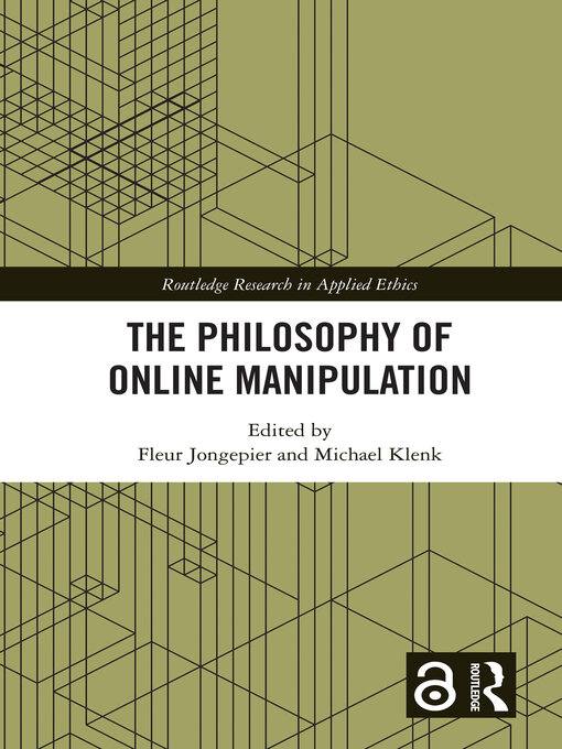 Title details for The Philosophy of Online Manipulation by Fleur Jongepier - Available